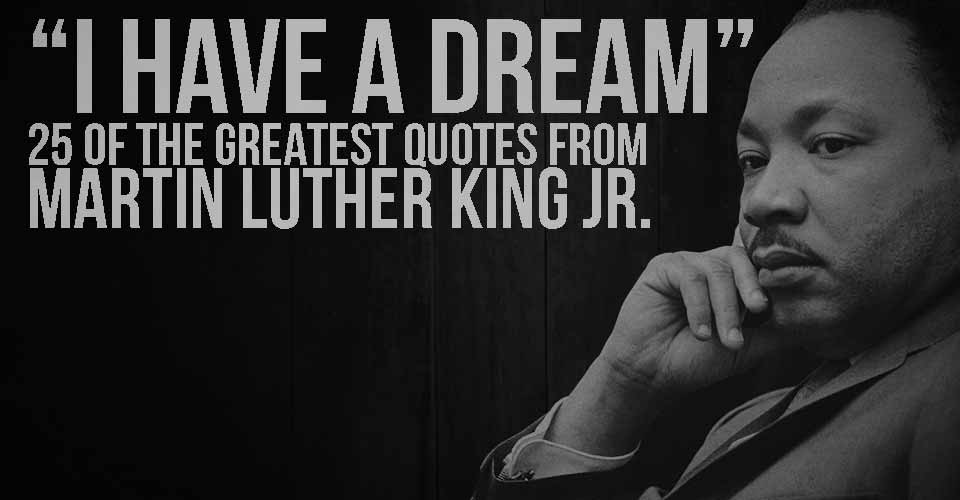 The 10 Best Martin Luther King Quotes QuoteReel | 3 Quotes