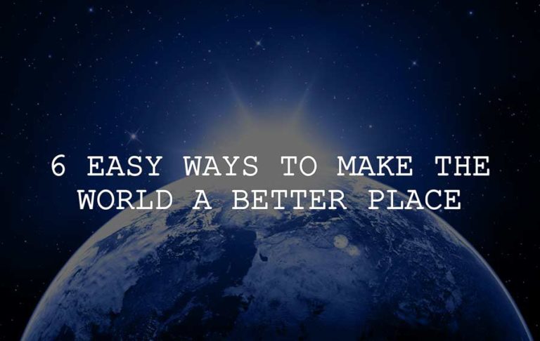how can we make this world a better place essay