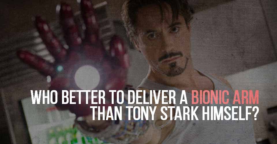 Who Better to Deliver a Bionic Arm than Tony Stark Himself