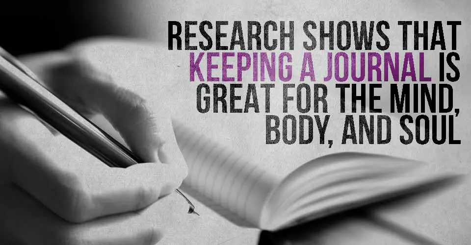 Research Shows that Keeping a Journal is Great for the Mind, Body, and Soul