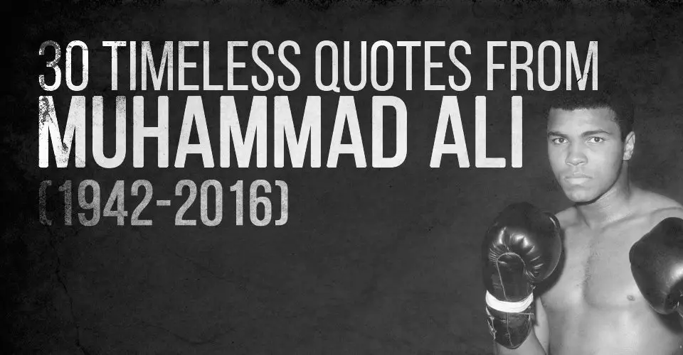 Greatness From The Greatest Of All Time 30 Quotes From Muhammad Ali 5478