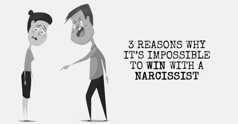 3 Reasons Why It's IMPOSSIBLE To Win With A Narcissist