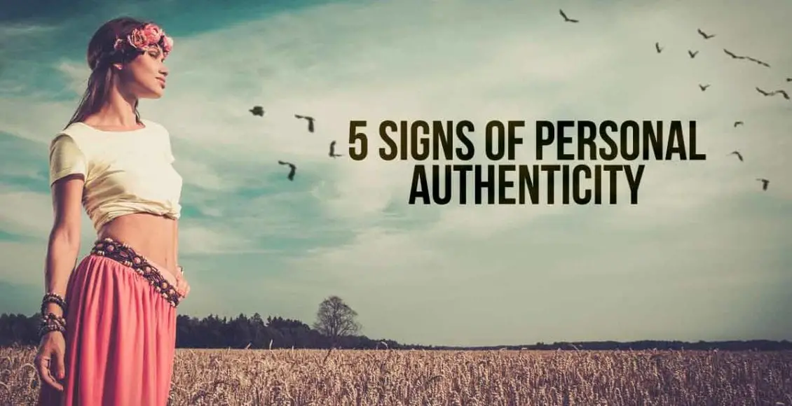 5 Signs of Personal Authenticity