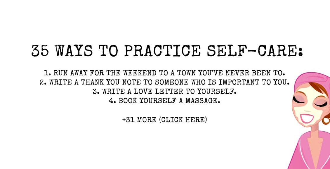35 Ways to Practice Self-Care