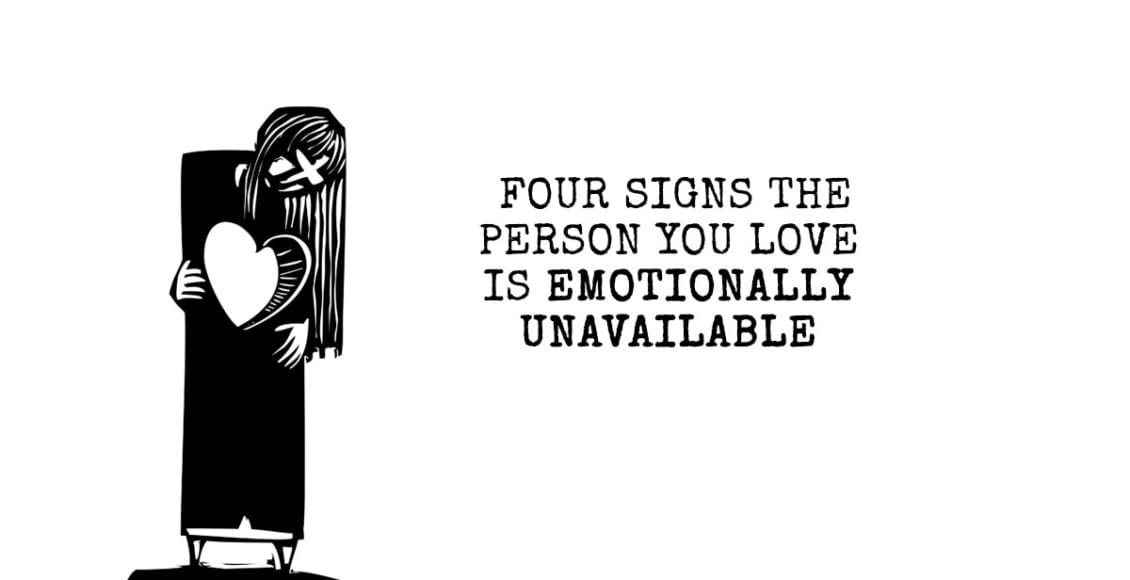Four Signs The Person You Love Is Emotionally Unavailable