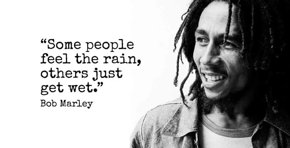 10 Of the Greatest Quotes by Bob Marley