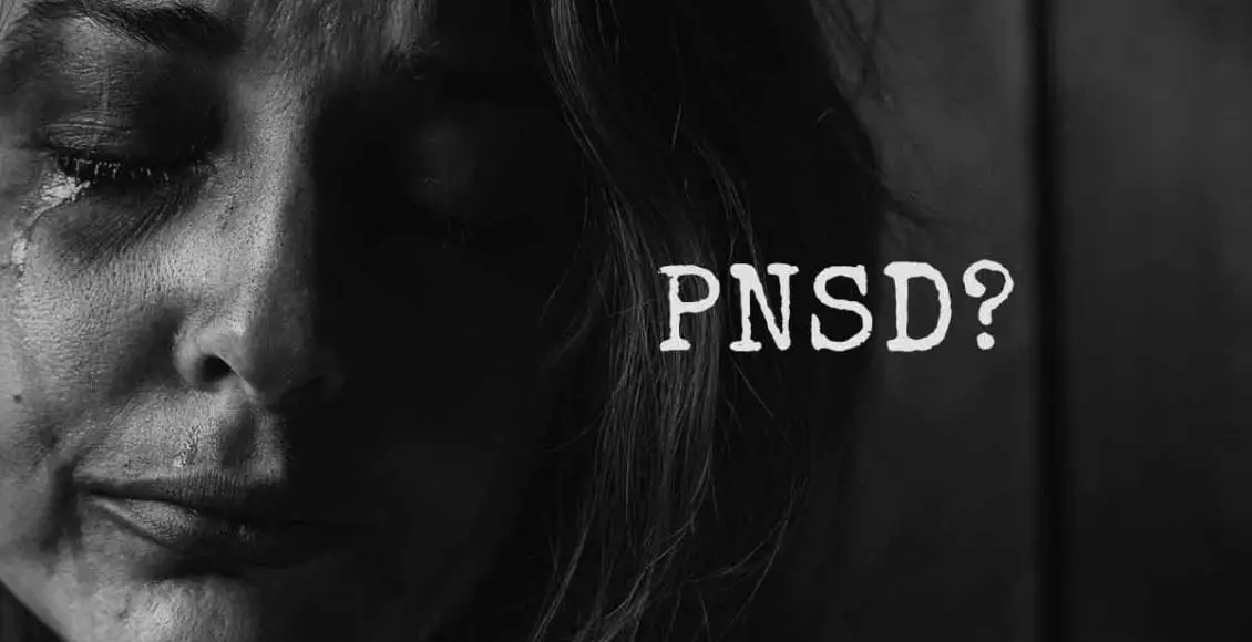 Post Narcissist Stress Disorder (PNSD) And The 3 Most Common Telltale Signs Of It