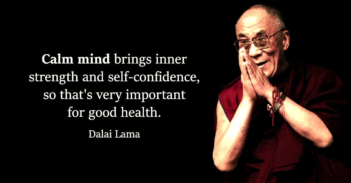 12 Of The Most Inspiring Quotes By The Amazing Dalai Lama