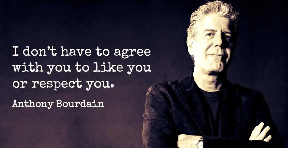 11 Adventurous Quotes By Anthony Bourdain