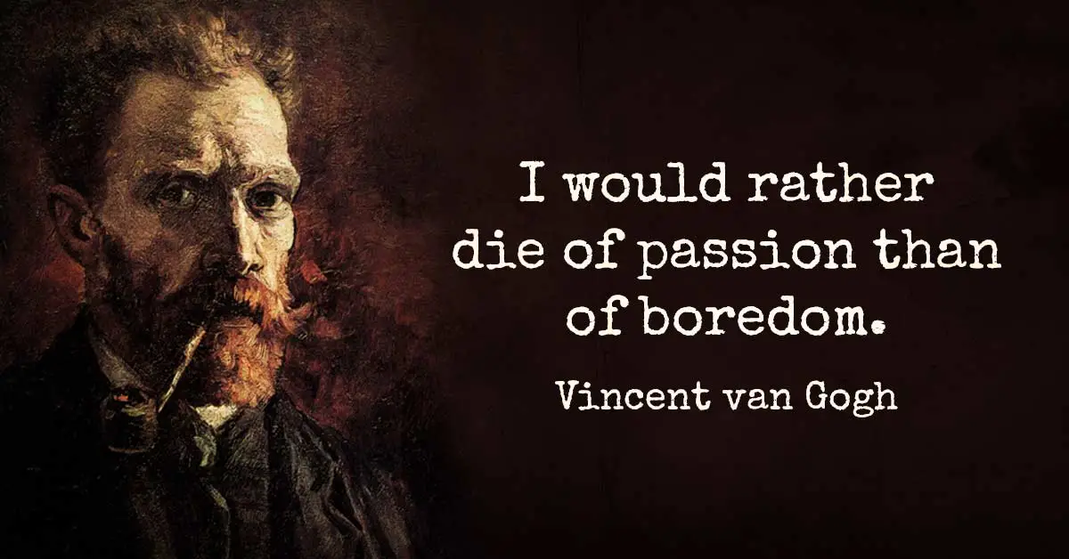 13 Van Gogh quotes that will make your life more beautiful