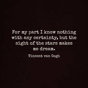 13 Van Gogh Quotes That Will Make Your Life More Beautiful