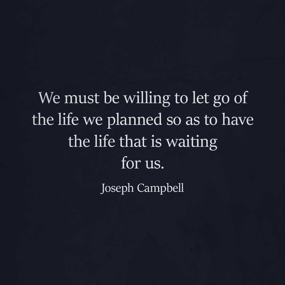 20 Quotes By The Master of Myth - Joseph Campbell