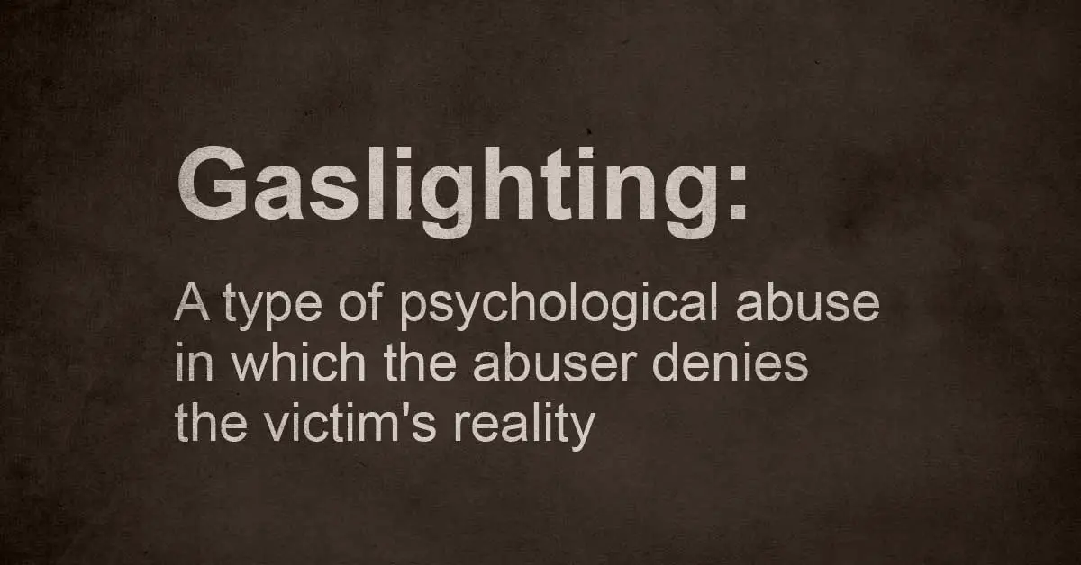 gaslighting-a-type-of-psychological-abuse-in-which-the-abuser-denies