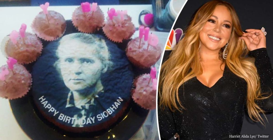 They ordered a birthday cake with Mariah Carey’s face but got one with Marie Curie instead