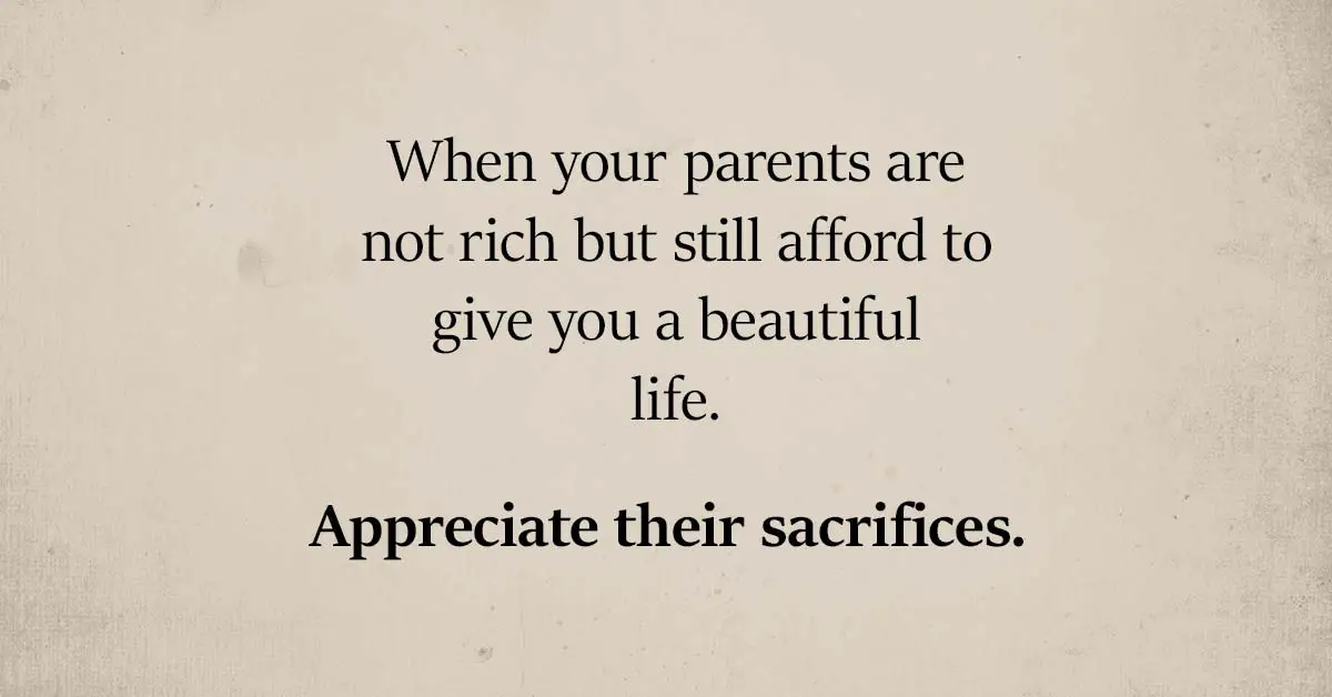 6 sacrifices parents make to give us a better life