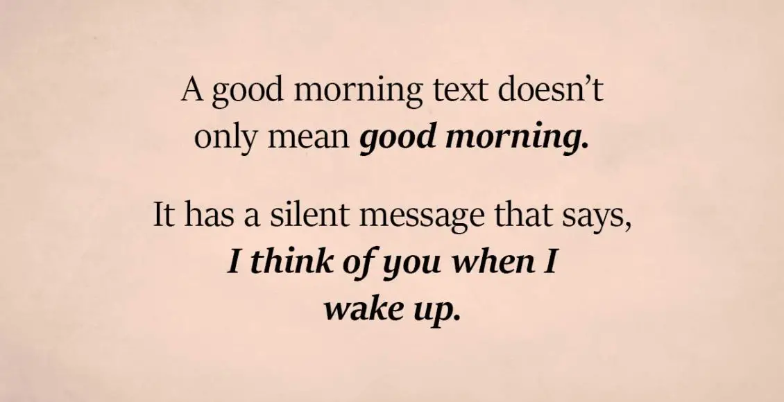 The power of simple, yet adorable "Good Morning" texts