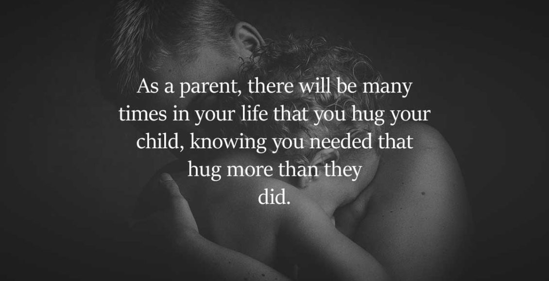 Why You Need To Hug Your Children When They're Being Naughty