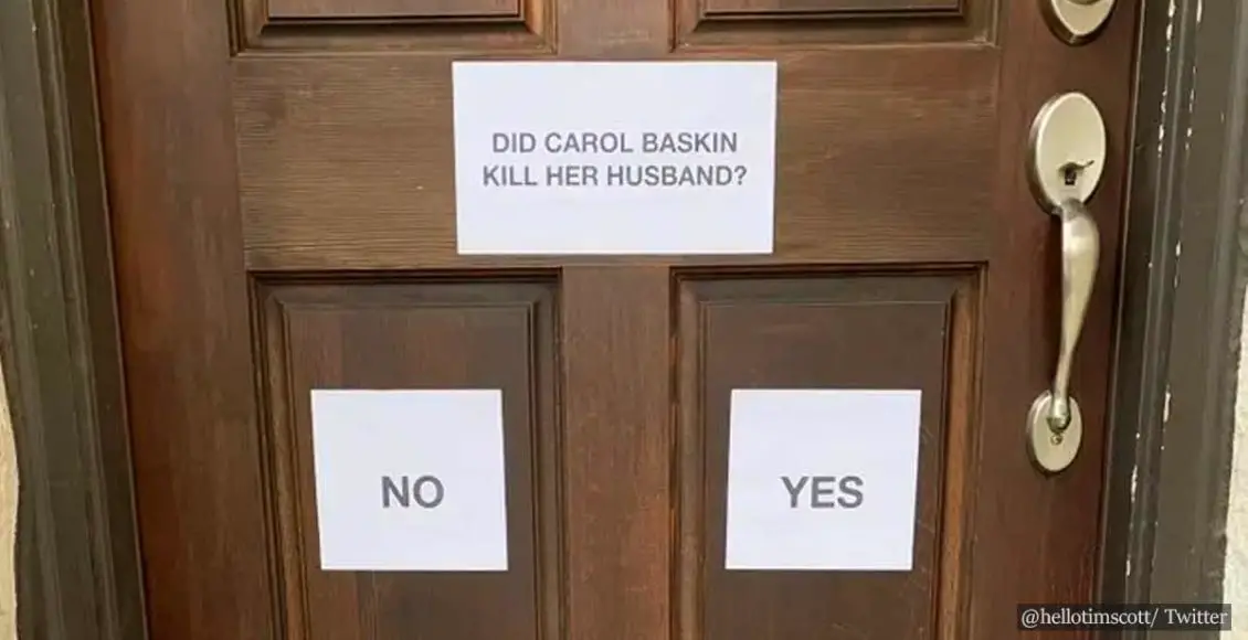 Man asks his delivery guys with a sign on his door if Carole Baskin killed her husband