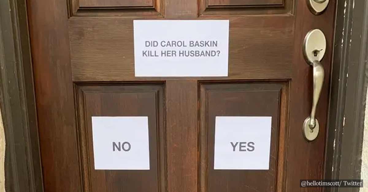 Man asks his delivery guys with a sign on his door if Carole Baskin killed her husband