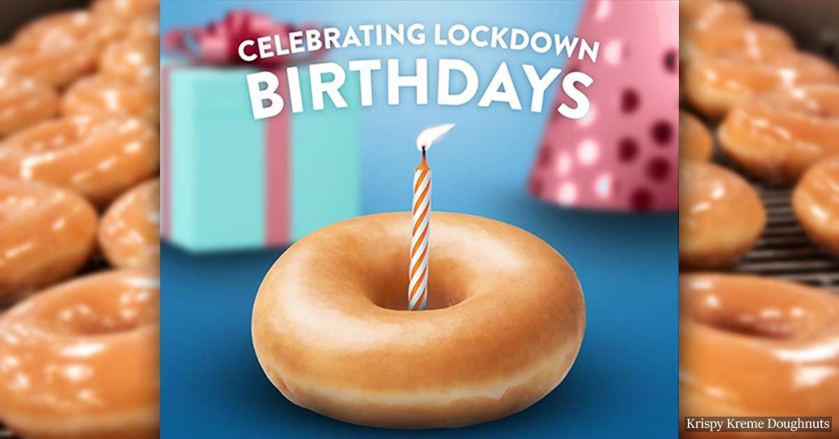 Free Doughnuts! Krispy Kreme gives free doughnuts to people whose birthdays were during lockdown
