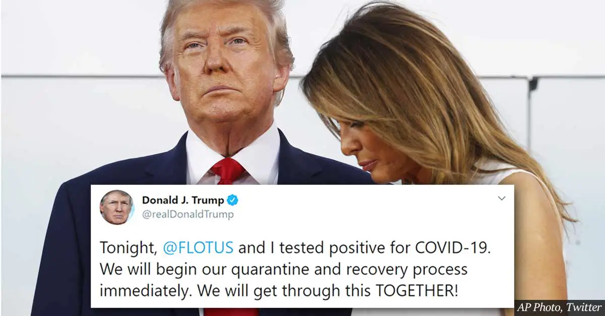 Donald And Melania Trump Have Tested Positive For The Coronavirus