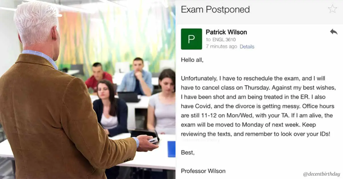 Professor issues email rescheduling exam after he got shot, contracted COVID and got divorced