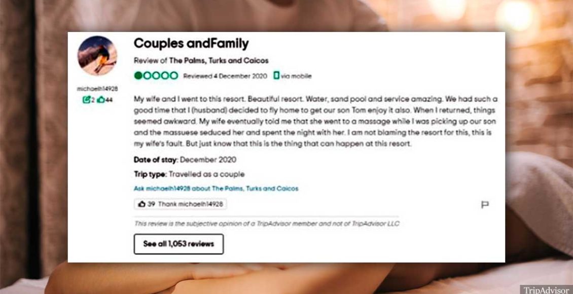 Husband Complains In TripAdvisor Review That Wife Spent The Night With Masseuse On Luxury Holiday