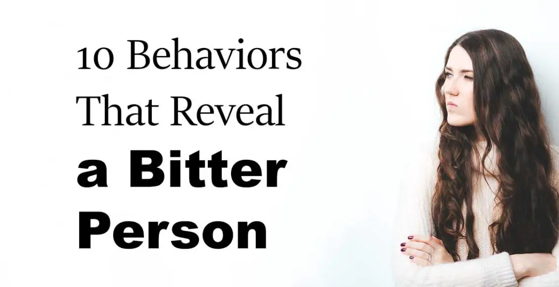10 warning signs you are dealing with a bitter person